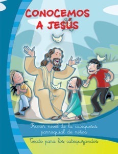 Texto de I Nivel "Conocemos a Jesús"