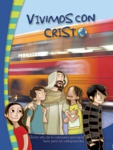Texto de V Nivel "Vivimos con Cristo"