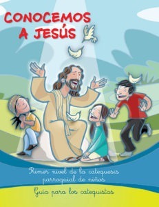 Guía I Nivel "Conocemos a Jesús"