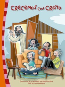 Guía IV Nivel "Crecemos con Cristo"