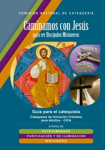 Guía CICA "Caminamos con Jesús para ser Discípulos Misioneros"